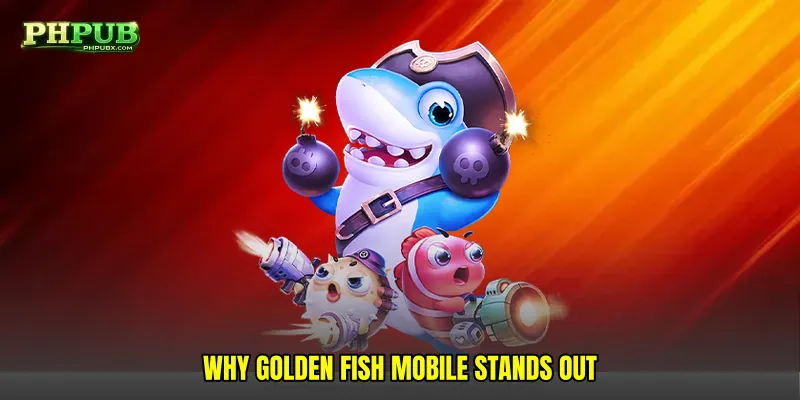 Why Golden fish mobile Stands Out